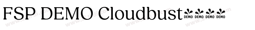 FSP DEMO Cloudbust字体转换 FSP DEMO Cloudbust字体转换
